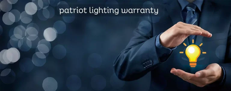 Patriot Lighting Warranty
